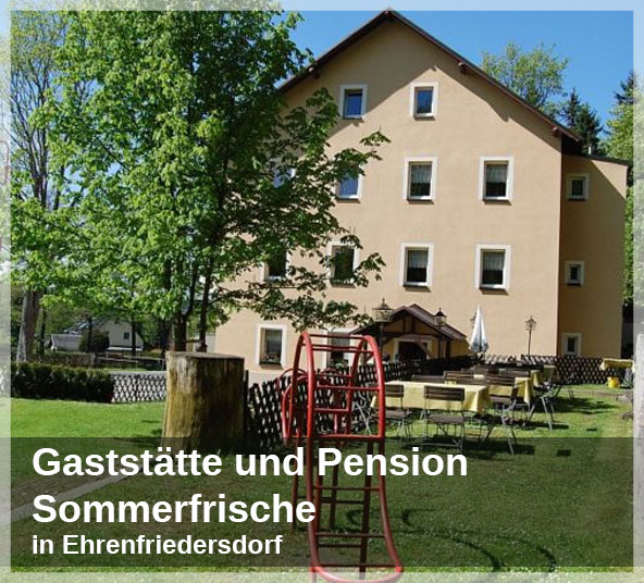 Pensionen und Gasthöfe im Erzgebirge